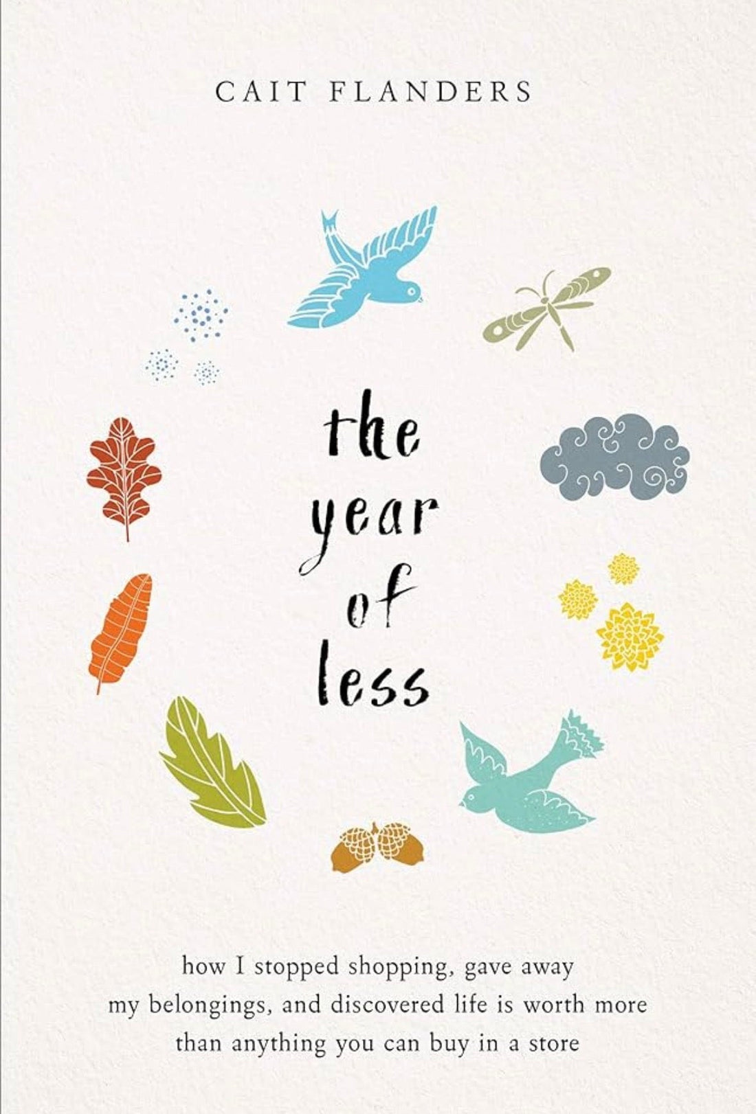 How it started… Book Review: The Year of Less