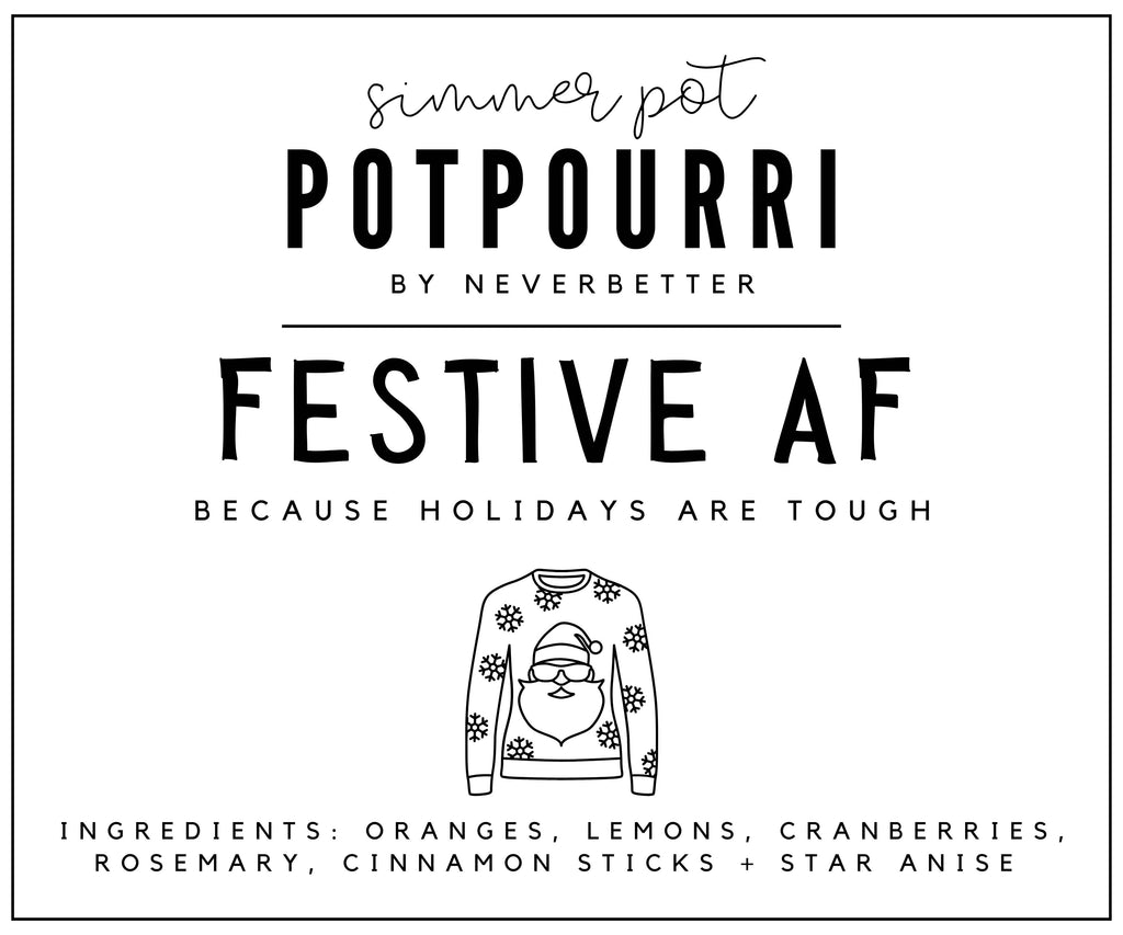 Festive AF Simmer Pot Potpourri